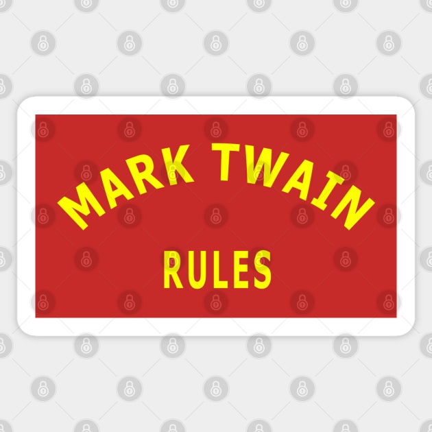 Mark Twain Rules Sticker by Lyvershop